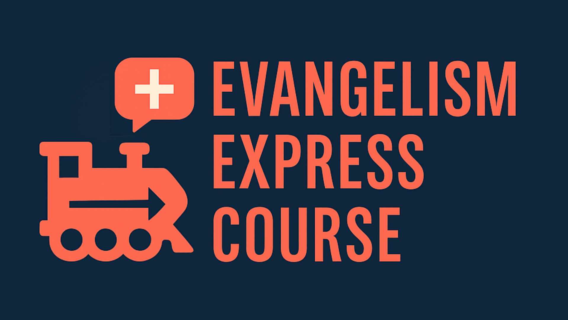 Evangelism Express Course